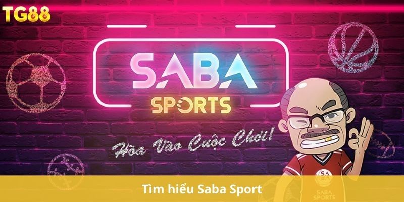 Tìm hiểu Saba Sport